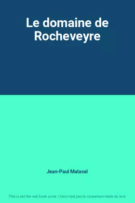 Couverture du produit · Le domaine de Rocheveyre