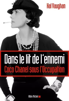 Couverture du produit · Dans le lit de l'ennemi : Coco Chanel sous l'Occupation