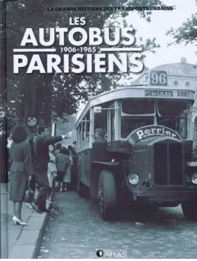 Couverture du produit · LES AUTOBUS PARISIENS 1906-1945