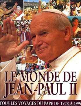 Couverture du produit · Le monde de Jean-Paul II