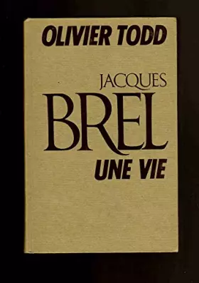 Couverture du produit · Jacques Brel, une vie