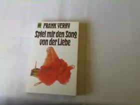 Couverture du produit · Spiel mir den Song von der Liebe. - YERBY, FRANK