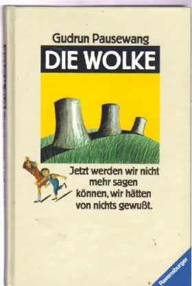Couverture du produit · Die Wolke by Pausewang, Gudrun