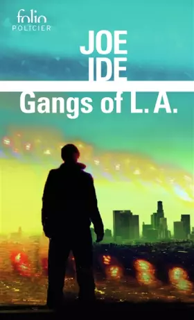Couverture du produit · Gangs of L.A.: Une enquête d'Isaiah Quintabe