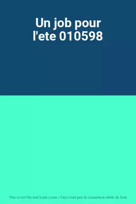 Couverture du produit · Un job pour l'ete 010598
