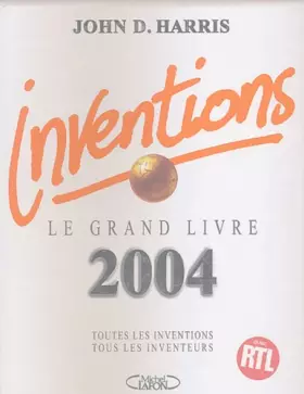 Couverture du produit · Inventions : Le grand livre 2004