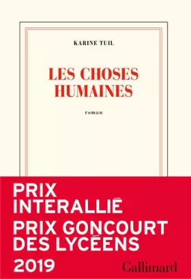 Couverture du produit · Les choses humaines - Prix Interallié 2019 & Prix Goncourt des Lycéens 2019