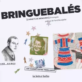 Couverture du produit · Bringuebalés: Carnets de mémoires d'immigrés
