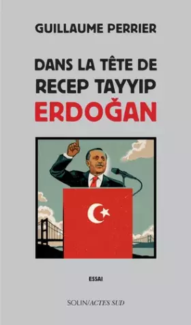 Couverture du produit · Dans la tête de Recep Tayyip Erdogan