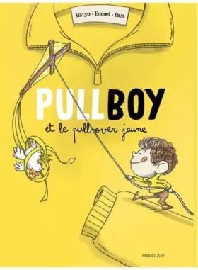 Couverture du produit · Pullboy et le pull-over jaune (02)