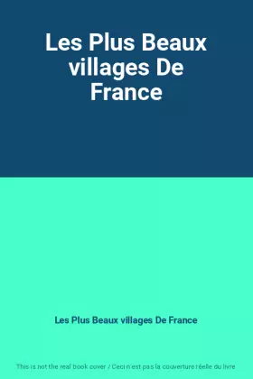 Couverture du produit · Les Plus Beaux villages De France