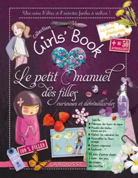 Couverture du produit · Le Girl's Book - Le petit manuel des filles curieuses et débrouillardes