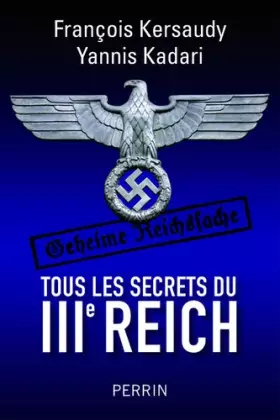Couverture du produit · Tous les secrets du IIIe Reich