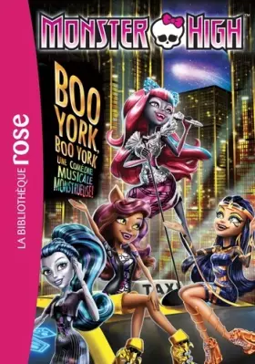 Couverture du produit · Monster High 08 - Boo York Boo York