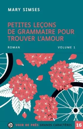 Couverture du produit · Petites leçons de grammaire pour trouver l'amour: 2 volumes