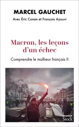 Couverture du produit · Macron, les leçons d'un échec: Comprendre le malheur français II