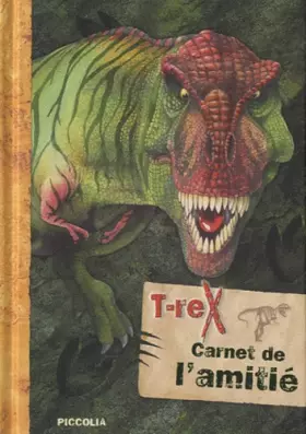 Couverture du produit · Carnet de l'amitié T-rex
