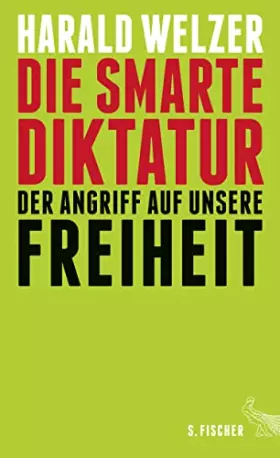 Couverture du produit · Die smarte Diktatur: Der Angriff auf unsere Freiheit