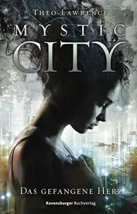 Couverture du produit · Mystic City 1. Das gefangene Herz