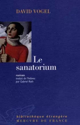 Couverture du produit · Le Sanatorium