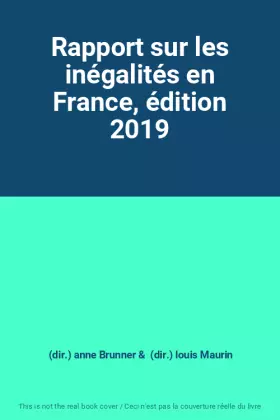 Couverture du produit · Rapport sur les inégalités en France, édition 2019