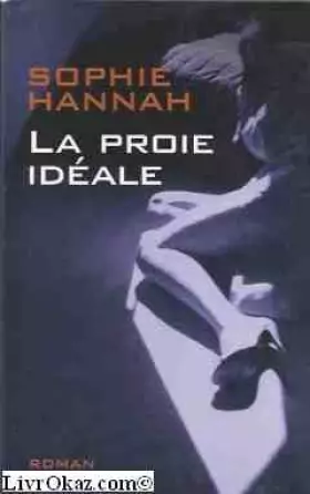 Couverture du produit · La proie idéale