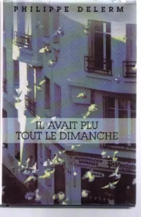 Couverture du produit · Il avait plu tout le dimanche