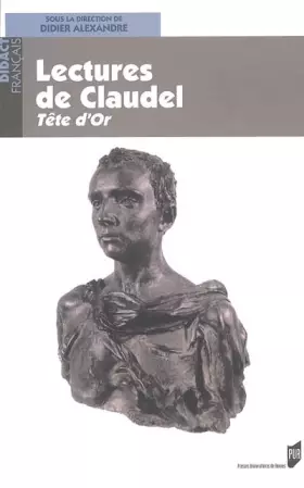 Couverture du produit · Lectures de Claudel : Tête d'or