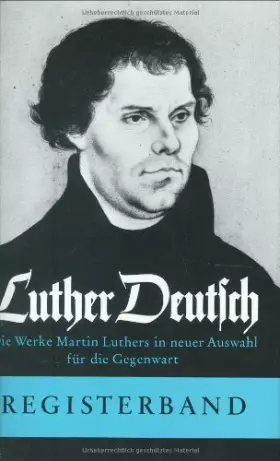 Couverture du produit · Luther Deutsch: Registerband (Bensheimer Hefte)