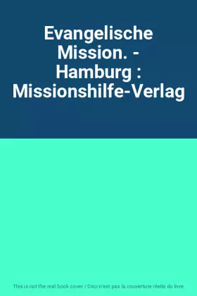 Couverture du produit · Evangelische Mission. - Hamburg : Missionshilfe-Verlag