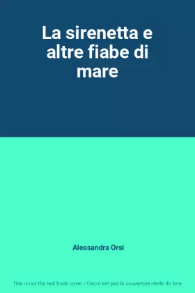 Couverture du produit · La sirenetta e altre fiabe di mare