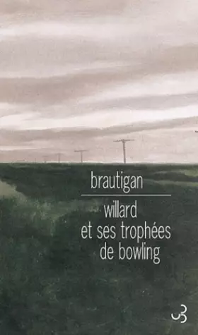 Couverture du produit · Willard et ses trophées de bowling