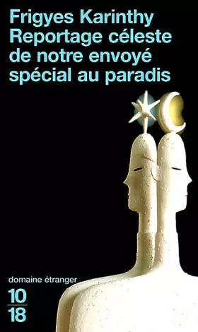 Couverture du produit · Reportage céleste de notre envoyé spécial au paradis