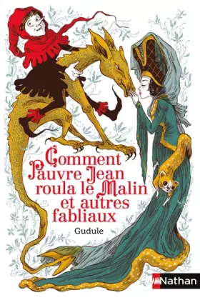 Couverture du produit · Comment Pauvre Jean roula le Malin et autres fabliaux