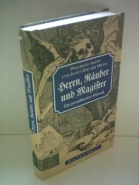 Couverture du produit · Hexen, Räuber und Magister. Ein preussischer Pitaval