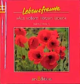 Couverture du produit · Aus vollem Herzen leben