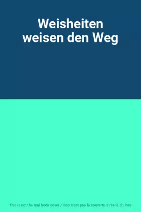 Couverture du produit · Weisheiten weisen den Weg