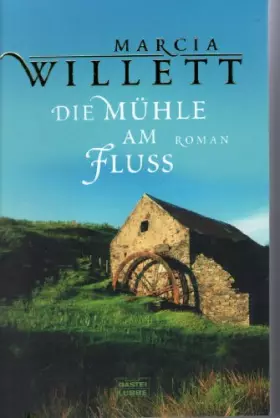Couverture du produit · Die Mühle am Fluss