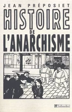 Couverture du produit · Histoire de l'anarchisme