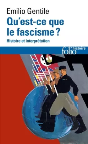 Couverture du produit · Qu'est-ce que le fascisme ?: Histoire et interprétation