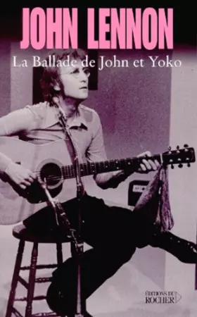 Couverture du produit · La Ballade de John et Yoko