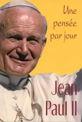 Couverture du produit · Jean Paul II : Une pensée par jour