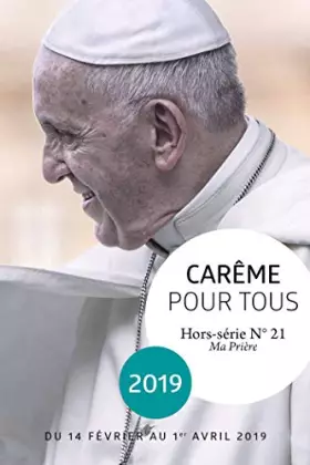Couverture du produit · Carême pour tous 2019: Avec le pape François