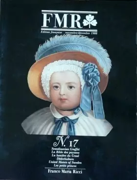 Couverture du produit · FMR: édition française: novembre -decembre 1988 -n°17: Scandinavian Graffiti, La biblie des paysans, La lumiere du graal, Döder