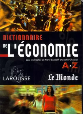 Couverture du produit · Dictionnaire de l'économie de A à Z