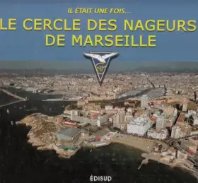 Couverture du produit · Cercle des Nageurs de Marseille (le)  Arret Commercial 230209