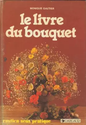 Couverture du produit · Le Livre du bouquet