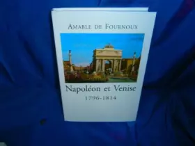 Couverture du produit · Napoléon et Venise : 1796-1814