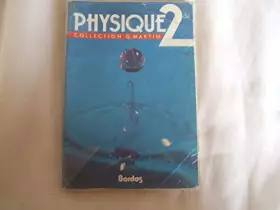 Couverture du produit · PHYSIQUE 2NDE. Edition  1987