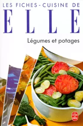 Couverture du produit · LES FICHES-CUISINE DE ELLE. Légumes et potages